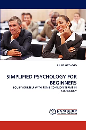 Stock image for SIMPLIFIED PSYCHOLOGY FOR BEGINNERS for sale by Chiron Media