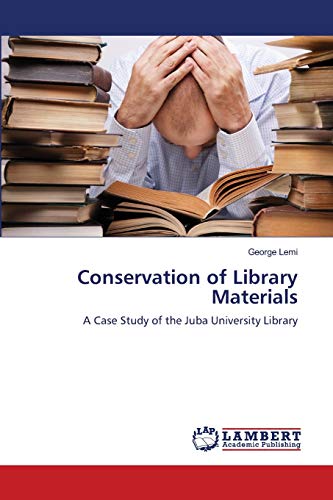 9783844327014: Conservation of Library Materials: A Case Study of the Juba University Library