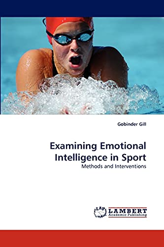 9783844327571: Examining Emotional Intelligence in Sport: Methods and Interventions