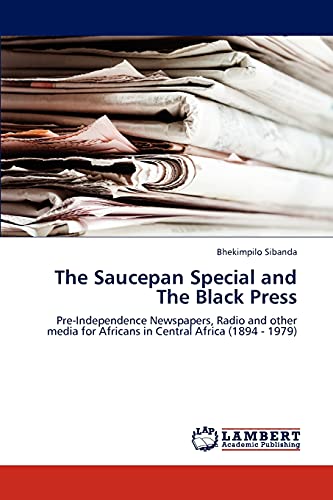 Imagen de archivo de The Saucepan Special and The Black Press a la venta por Ria Christie Collections