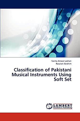 Stock image for Classification of Pakistani Musical Instruments Using Soft Set for sale by Lucky's Textbooks