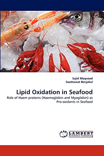 Lipid Oxidation in Seafood - Sajid Maqsood