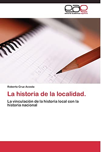 Imagen de archivo de La historia de la localidad a la venta por Chiron Media