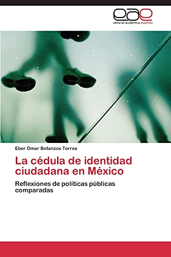 Imagen de archivo de La cedula de identidad ciudadana en Mexico a la venta por Chiron Media