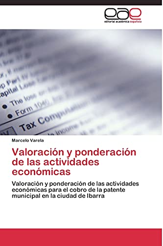 Imagen de archivo de Valoracion y ponderacion de las actividades economicas a la venta por Chiron Media