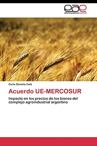 Imagen de archivo de Acuerdo UE-MERCOSUR a la venta por Chiron Media