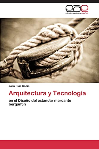 Imagen de archivo de Arquitectura y Tecnologa a la venta por Agapea Libros