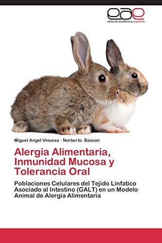 Imagen de archivo de Alergia Alimentaria, Inmunidad Mucosa y Tolerancia Oral a la venta por Chiron Media