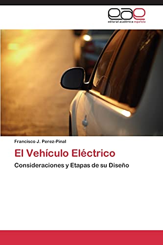 Imagen de archivo de El Vehiculo Electrico a la venta por Chiron Media