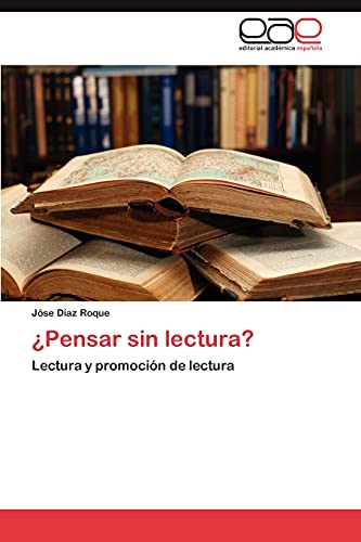 Imagen de archivo de Pensar Sin Lectura? a la venta por Chiron Media