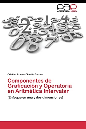 Imagen de archivo de Componentes de Graficacion y Operatoria en Aritmetica Intervalar a la venta por Chiron Media