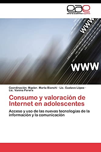 Stock image for Consumo y valoracion de Internet en adolescentes for sale by Chiron Media