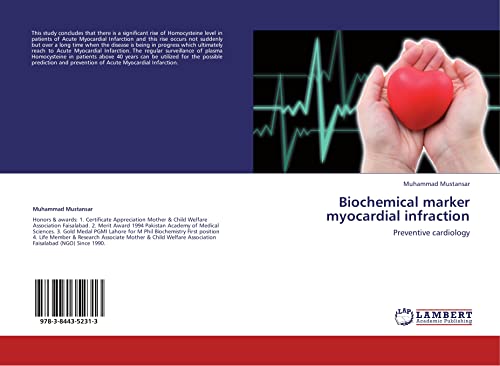 Imagen de archivo de Biochemical Marker Myocardial Infraction: Preventive Cardiology a la venta por Revaluation Books