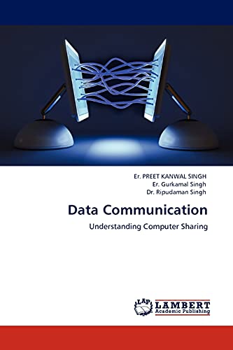 Imagen de archivo de Data Communication: Understanding Computer Sharing a la venta por Lucky's Textbooks