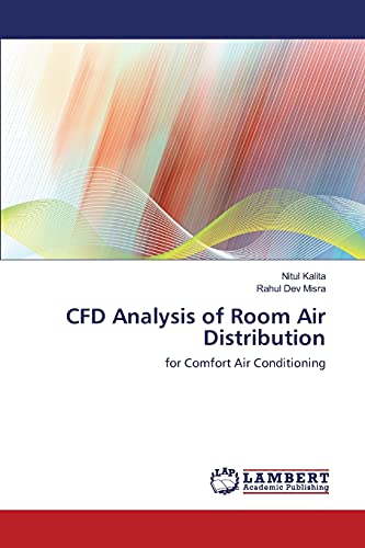 Stock image for CFD Analysis of Room Air Distribution: for Comfort Air Conditioning for sale by Lucky's Textbooks