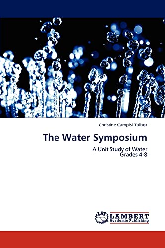 Stock image for The Water Symposium for sale by Chiron Media