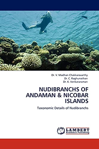 9783844387575: Nudibranchs of Andaman and Nicobar Islands: Taxonomic Details of Nudibranchs