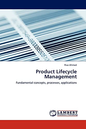 Stock image for Product Lifecycle Management: Fundamental concepts, processes, applications for sale by Lucky's Textbooks