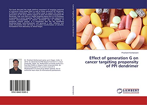 9783844392852: Effect of generation G on cancer targeting propensity of PPI dendrimer