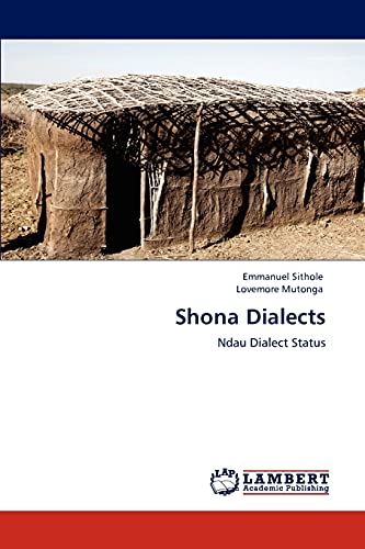 Stock image for Shona Dialects: Ndau Dialect Status for sale by Lucky's Textbooks