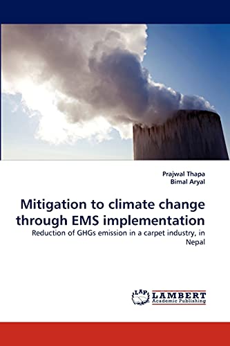 Beispielbild fr Mitigation to climate change through EMS implementation zum Verkauf von Chiron Media