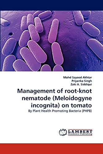 Beispielbild fr Management of root-knot nematode (Meloidogyne incognita) on tomato zum Verkauf von Chiron Media