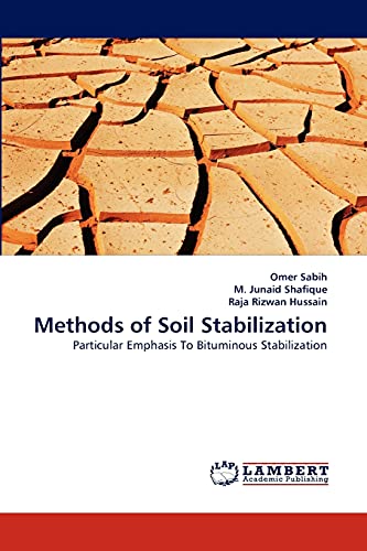 Stock image for Methods of Soil Stabilization: Particular Emphasis To Bituminous Stabilization for sale by Lucky's Textbooks
