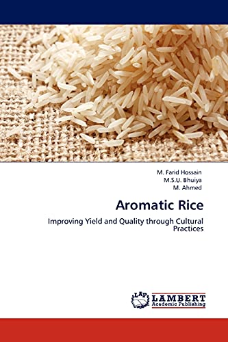 Stock image for Aromatic Rice: Improving Yield and Quality through Cultural Practices for sale by Lucky's Textbooks