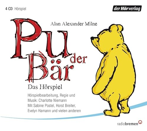 Pu der Bär: Das Hörspiel - Milne, Alan Alexander