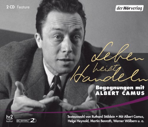 Beispielbild fr Leben heit Handeln - Begegnungen mit Albert Camus zum Verkauf von Der Ziegelbrenner - Medienversand