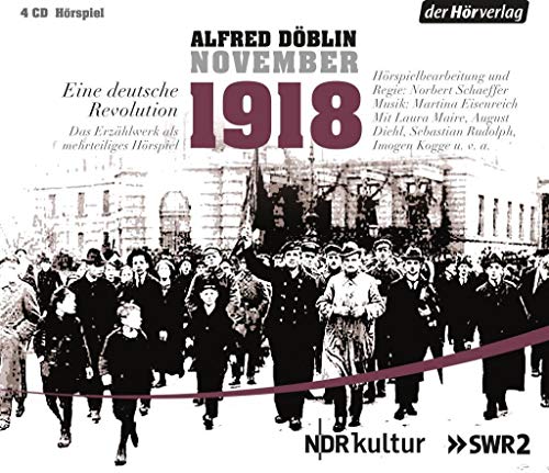 9783844514582: November 1918. Eine deutsche Revolution: Brger und Soldaten - Verratenes Volk - Heimkehr der Fronttruppen