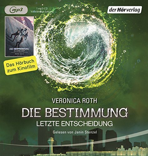 Stock image for Die Bestimmung: Letzte Entscheidung: Band 3 (Die Bestimmung-Reihe, Band 3) for sale by DER COMICWURM - Ralf Heinig