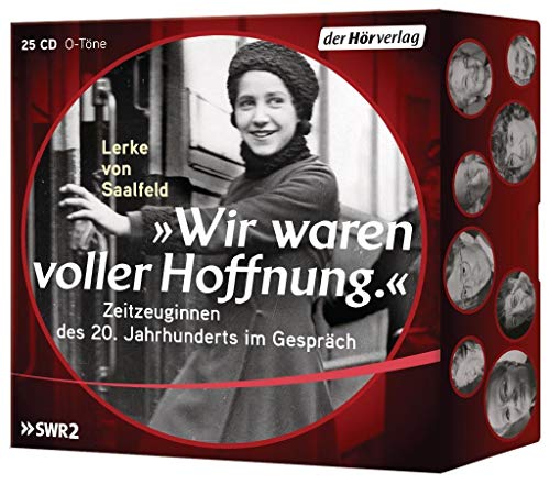 Beispielbild fr Wir waren voller Hoffnung.": Zeitzeuginnen des 20. Jahrhunderts im Gesprch zum Verkauf von medimops