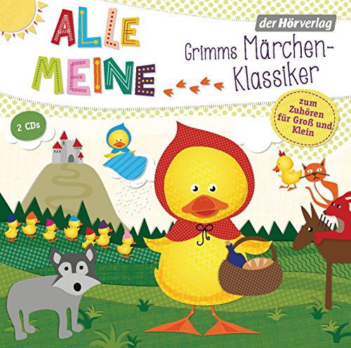 Stock image for Alle meine Grimms Mrchenklassiker: Zum Zuhren fr Gro und Klein. Enthlt: Hnsel und Gretel, Die Bremer Stadtmusikanten, Der Froschknig, Rapunzel, . die sieben Geilein, Aschenputtel u. v. a. for sale by medimops