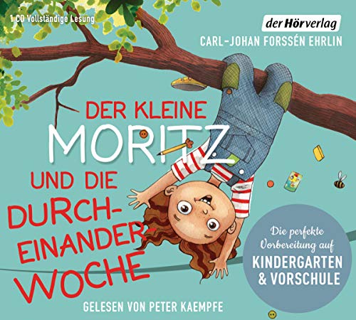 Beispielbild fr Der kleine Moritz und die Durcheinander-Woche: Die perfekte Vorbereitung auf Kindergarten und Vorschule zum Verkauf von medimops