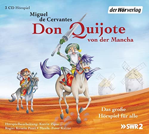 9783844535259: Don Quijote von der Mancha: Das groe Hrspiel fr alle