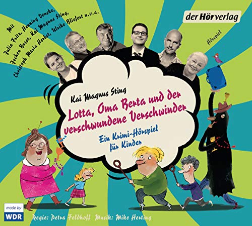 Beispielbild fr Lotta, Oma Berta und der verschwundene Verschwinder (Die Lotta-Reihe, Band 2) zum Verkauf von medimops