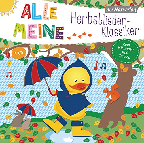 Stock image for Alle meine Herbstlieder-Klassiker (Alle meine .-Reihe, Band 9) for sale by medimops