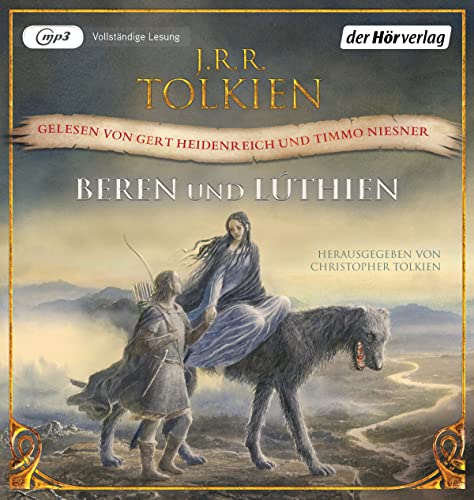 Beispielbild fr Beren und Lthien: Lesung. Ungekrzte Ausgabe (Geschichten aus Mittelerde: Lesungen, Band 10) zum Verkauf von medimops