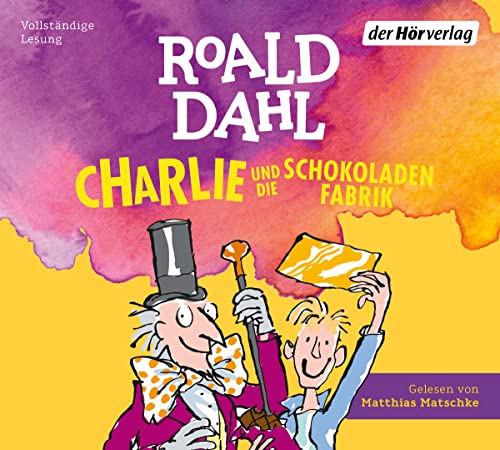 Beispielbild fr Charlie und die Schokoladenfabrik: Neu bersetzt von Sabine und Emma Ludwig (Die Charlie-und-die-Schokoladenfabrik-Reihe, Band 1) zum Verkauf von medimops