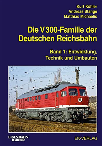 Beispielbild fr Die V 300-Familie der Deutschen Reichsbahn -Language: german zum Verkauf von GreatBookPrices