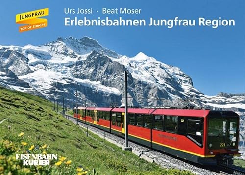 Beispielbild fr Erlebnisbahnen Jungfrau Region zum Verkauf von medimops