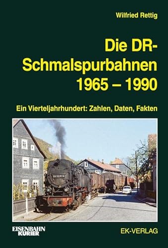 Stock image for Die DR-Schmalspurbahnen 1965-1990 for sale by Blackwell's