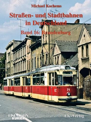 9783844668520: Strassen- und Stadtbahnen in Deutschland 16. Brandenburg