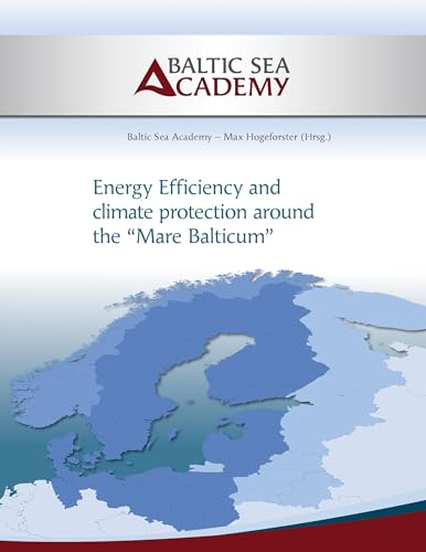 Image d'archives pour Energy Efficiency and climate protection around the Mare Balticum mis en vente par Ria Christie Collections