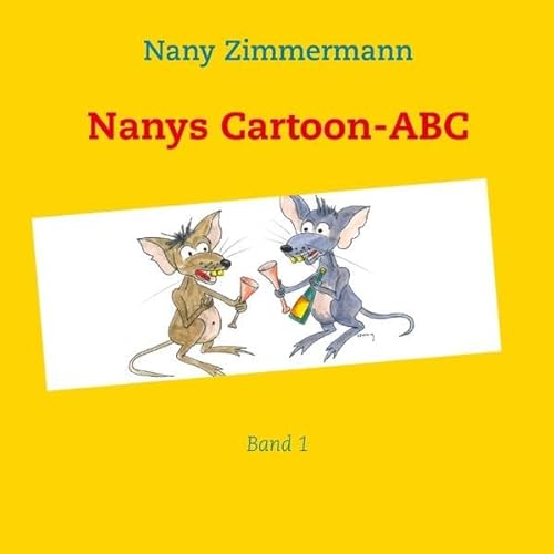 9783844801163: Zimmermann, N: Nanys Cartoon-ABC