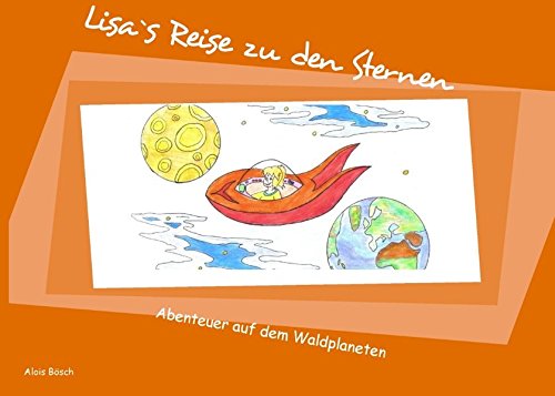 9783844801606: Lisa's Reise zu den Sternen