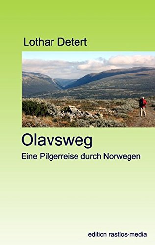 9783844802993: Olavsweg: Eine Pilgerreise durch Norwegen