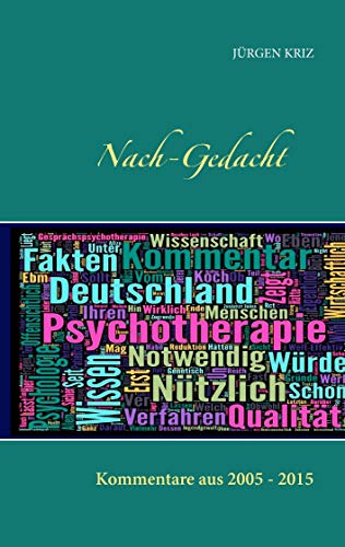 Stock image for Nach-Gedacht: Kommentare aus 2005 - 2015 (German Edition) for sale by Lucky's Textbooks