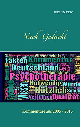 9783844805307: Nach-Gedacht: Kommentare aus 2005 - 2015 (German Edition)